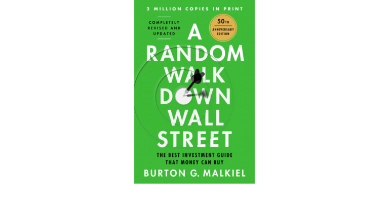 A Random Walk Down Wall Street – Essential for Your Financial Journey