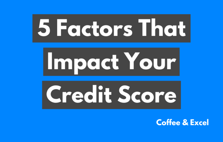 5 Factors That Impact Your Credit Score: Your Path to Better Financial Health