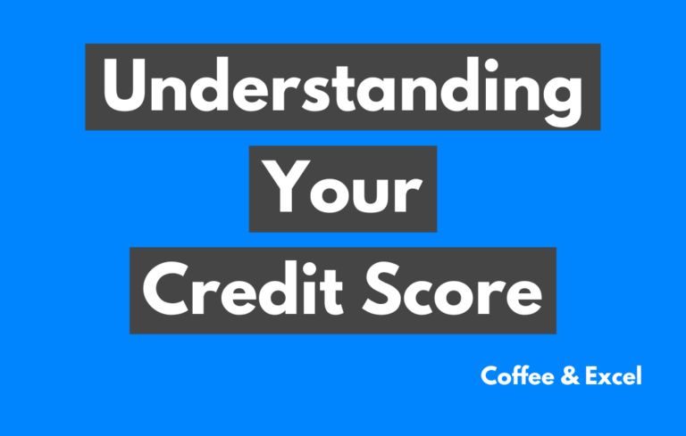 Understanding Your Credit Score: Be In Control Of Your Financial Future