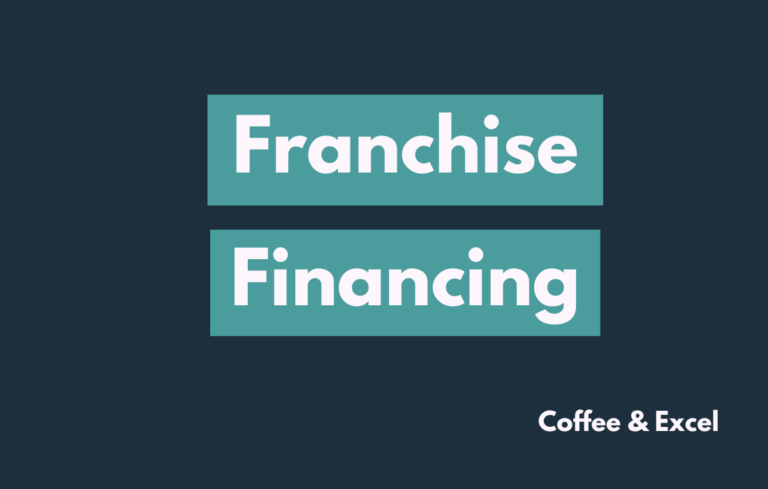 The Power of Franchise Financing To Unlock Opportunities
